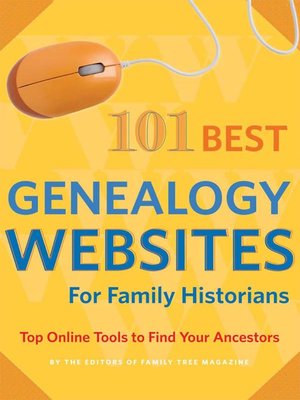 cover image of 101 Best Genealogy Websites for Family History Research